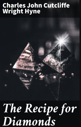 The Recipe for Diamonds